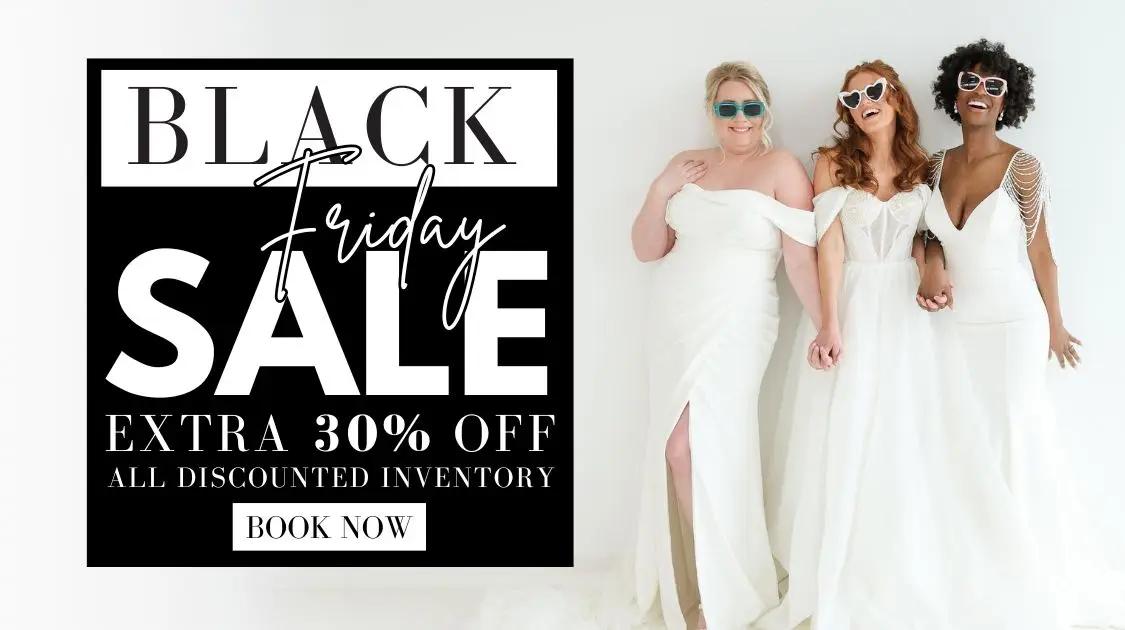 Black Friday Sale at Here & Now Bridal in Virginia Beach